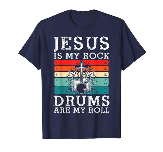 Jesus Is My Rock Drums Are My Roll Christian Drummer T-Shirt