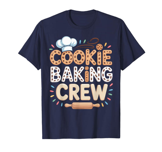 Cookie Baking Crew Cookie Baker T-Shirt