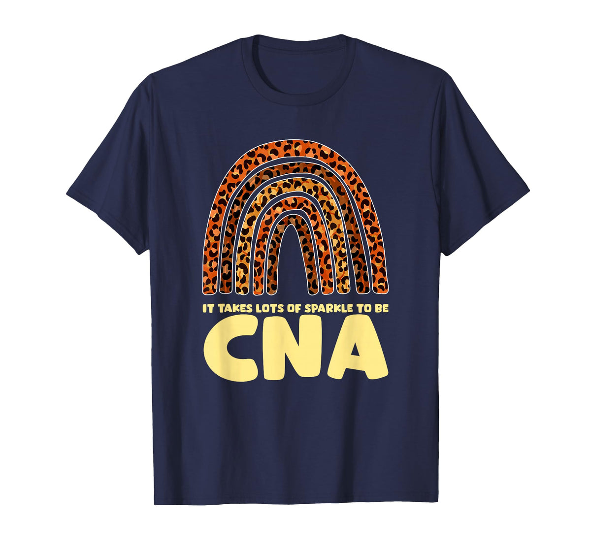 It Takes Lots Of Sparkle To Be CNA Nurse T-Shirt