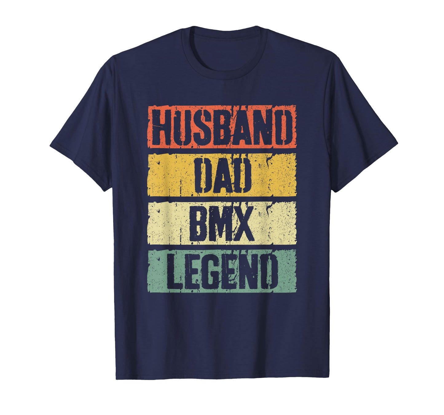 Husband Dad BMX Legend Shirt Men Fathers Day T-Shirt