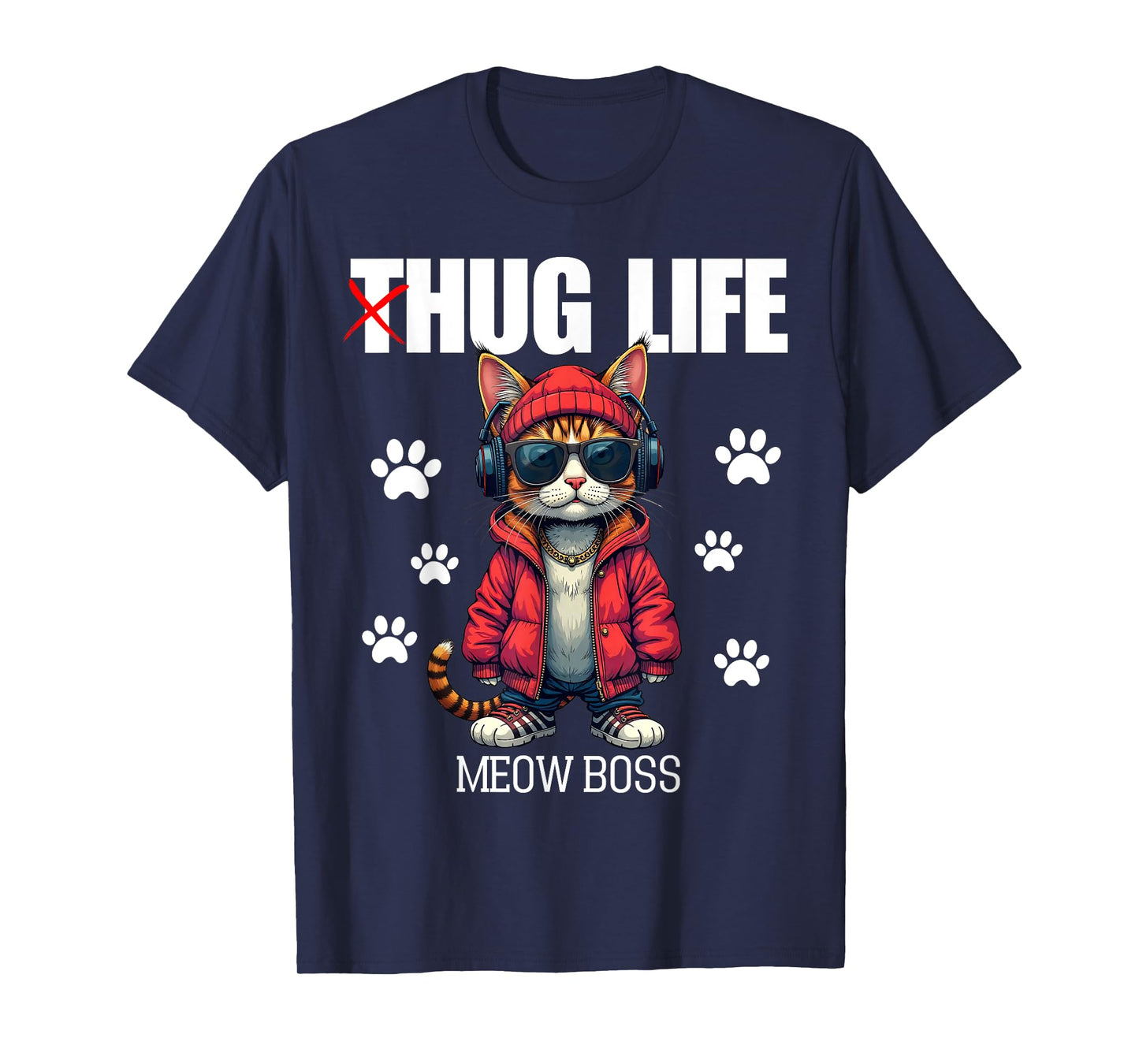 Cute Cat Hug Life Meow Boss Thug Gangster Hiphop Love Kitten T-Shirt for Men Women