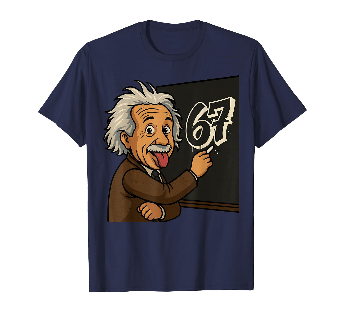 Funny 67 Teacher Humor Gift for Students T-Shirt