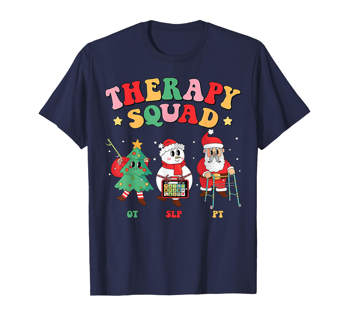 Christmas Occupational Therapy Snowman Nurse OT T-Shirt