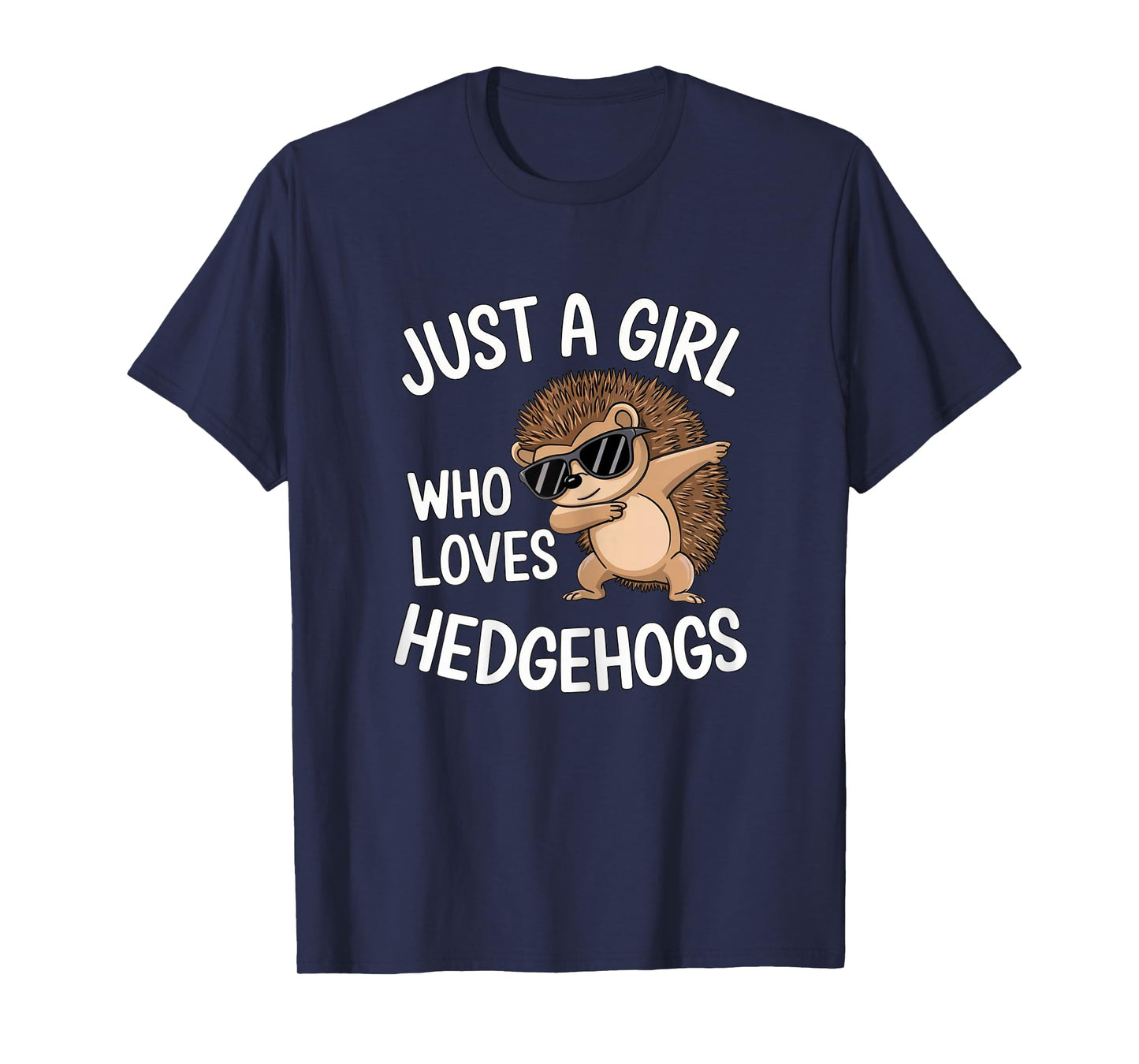 Just a Girl Who Loves Hedgehogs Cute Dabbing Hedgehog Girl T-Shirt