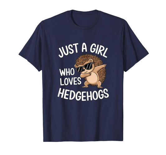 Just a Girl Who Loves Hedgehogs Cute Dabbing Hedgehog Girl T-Shirt