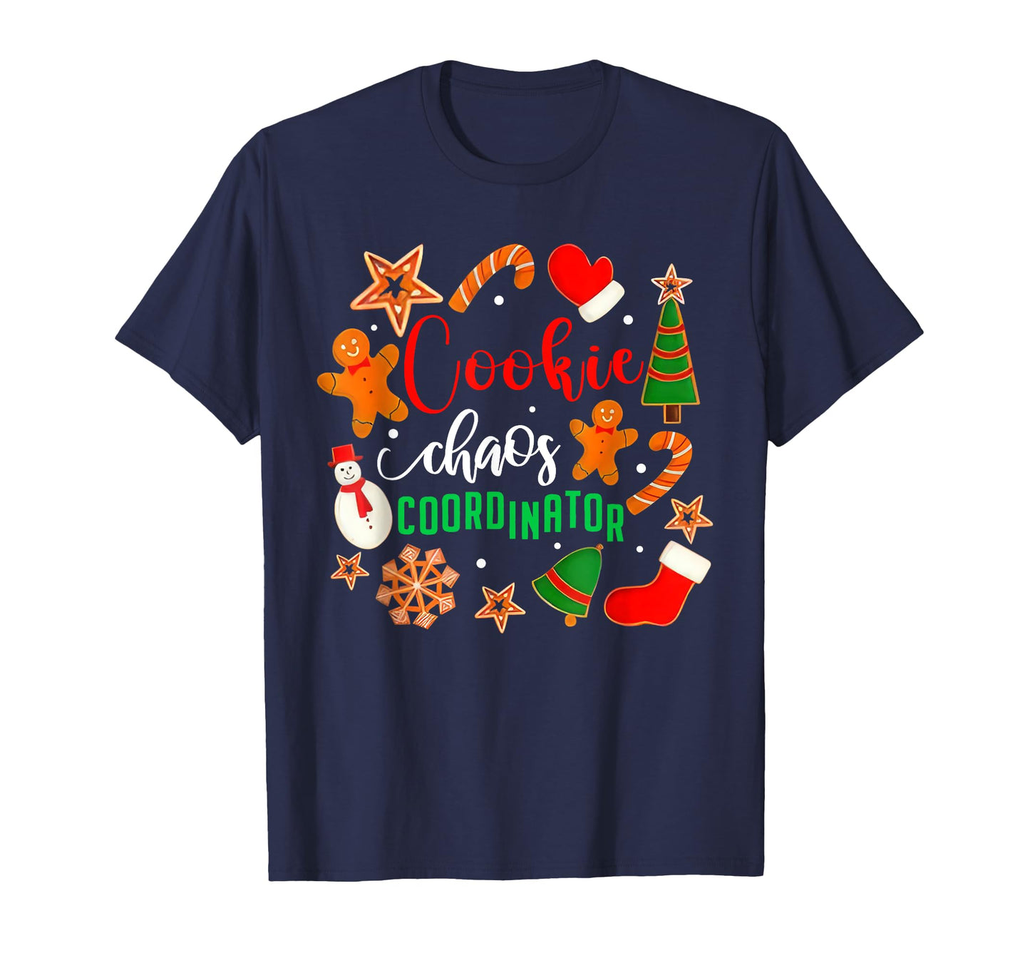 Cookie Chaos Coordinator Tees Cookie Chaos Coordinator Funny Cookie Bake T-Shirt