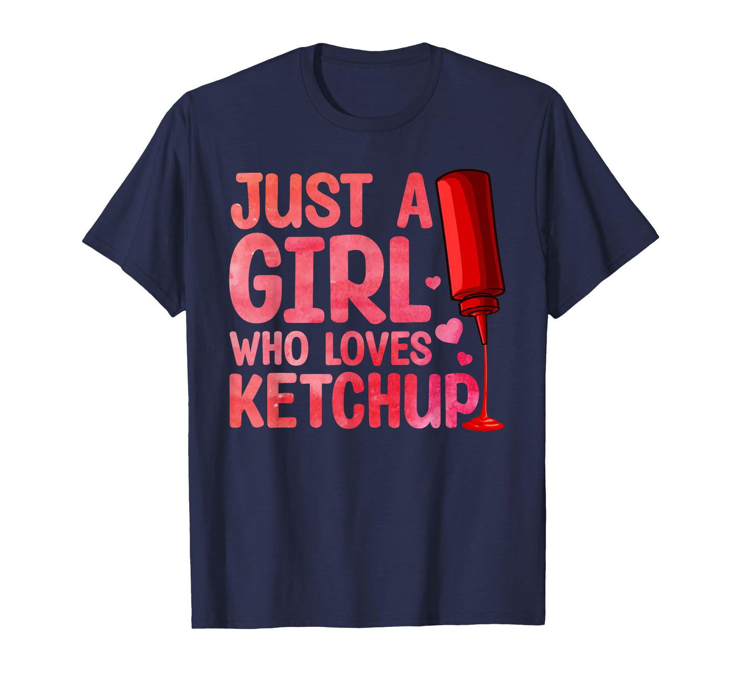 Cool Ketchup Art For Women Girls Kid Ketchup Novelty Ketchup T-Shirt