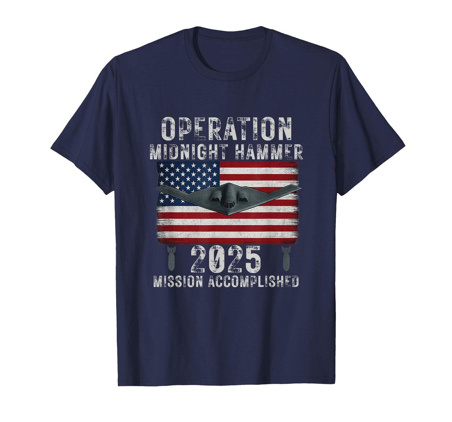 USA Flag Operation Midnight Hammer B-2 Stealth Bomber Jet T-Shirt