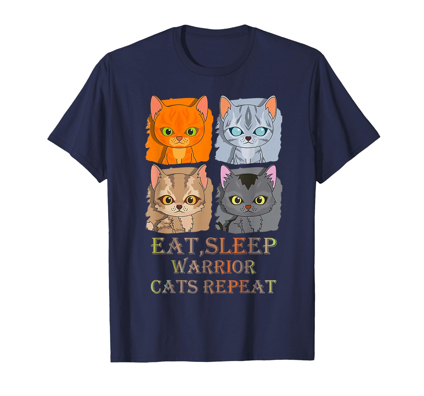 Eat Sleep Warrior Cats Repeat T-Shirt