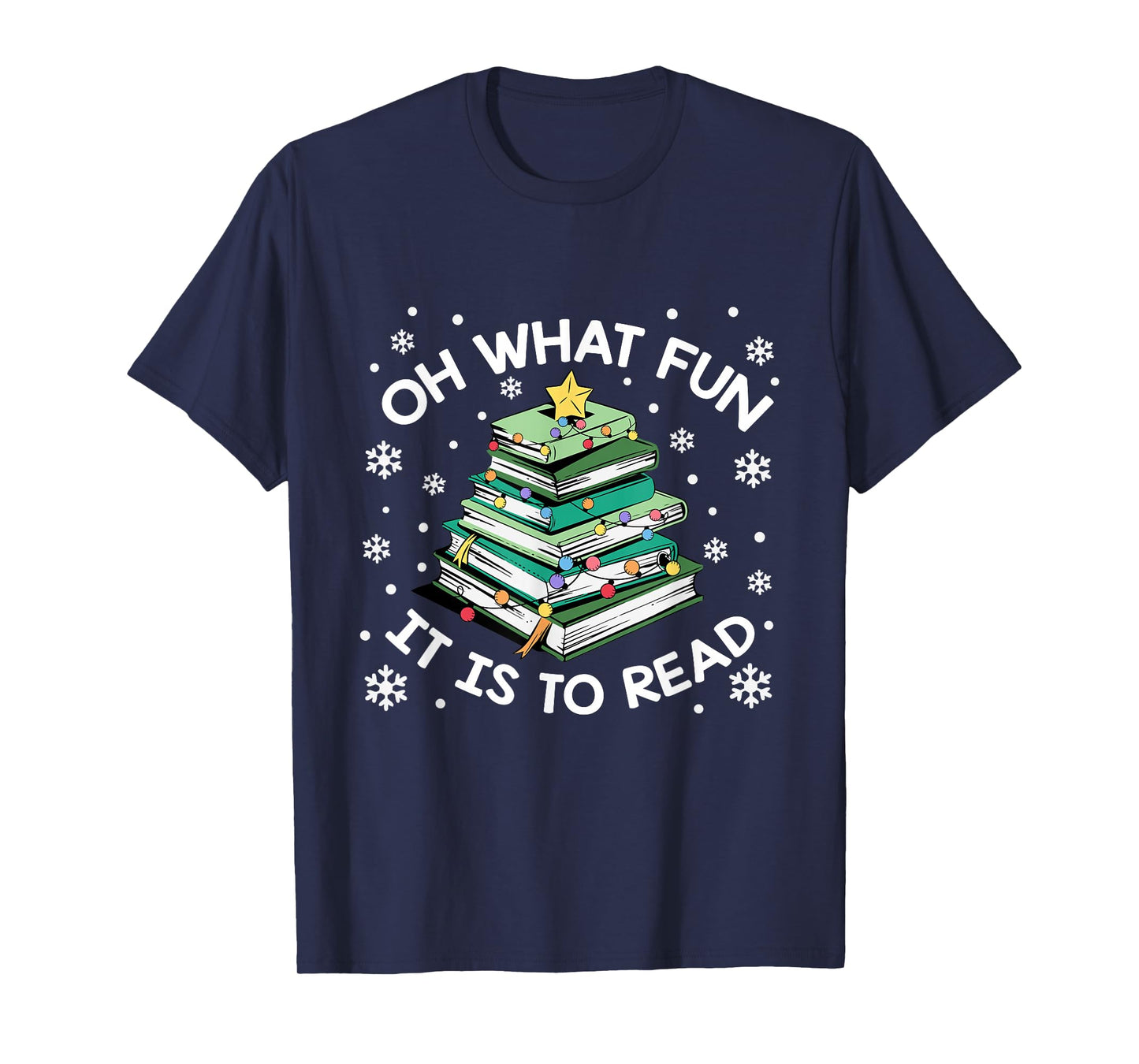 Oh What Fun It is to Read Christmas Book Lover Librarian T-Shirt