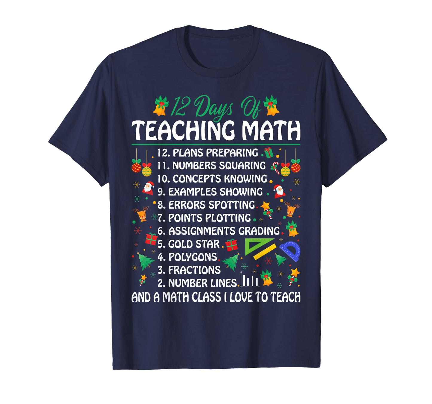 12 Days of Teaching Math - Funny Math Teacher Christmas T-Shirt