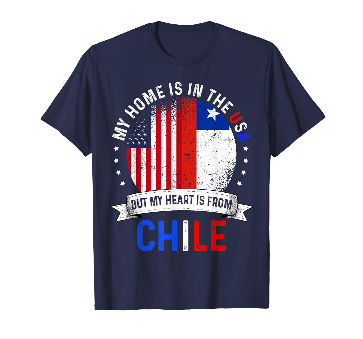 Chilean American Patriot Heart is from Chile Flag T-Shirt