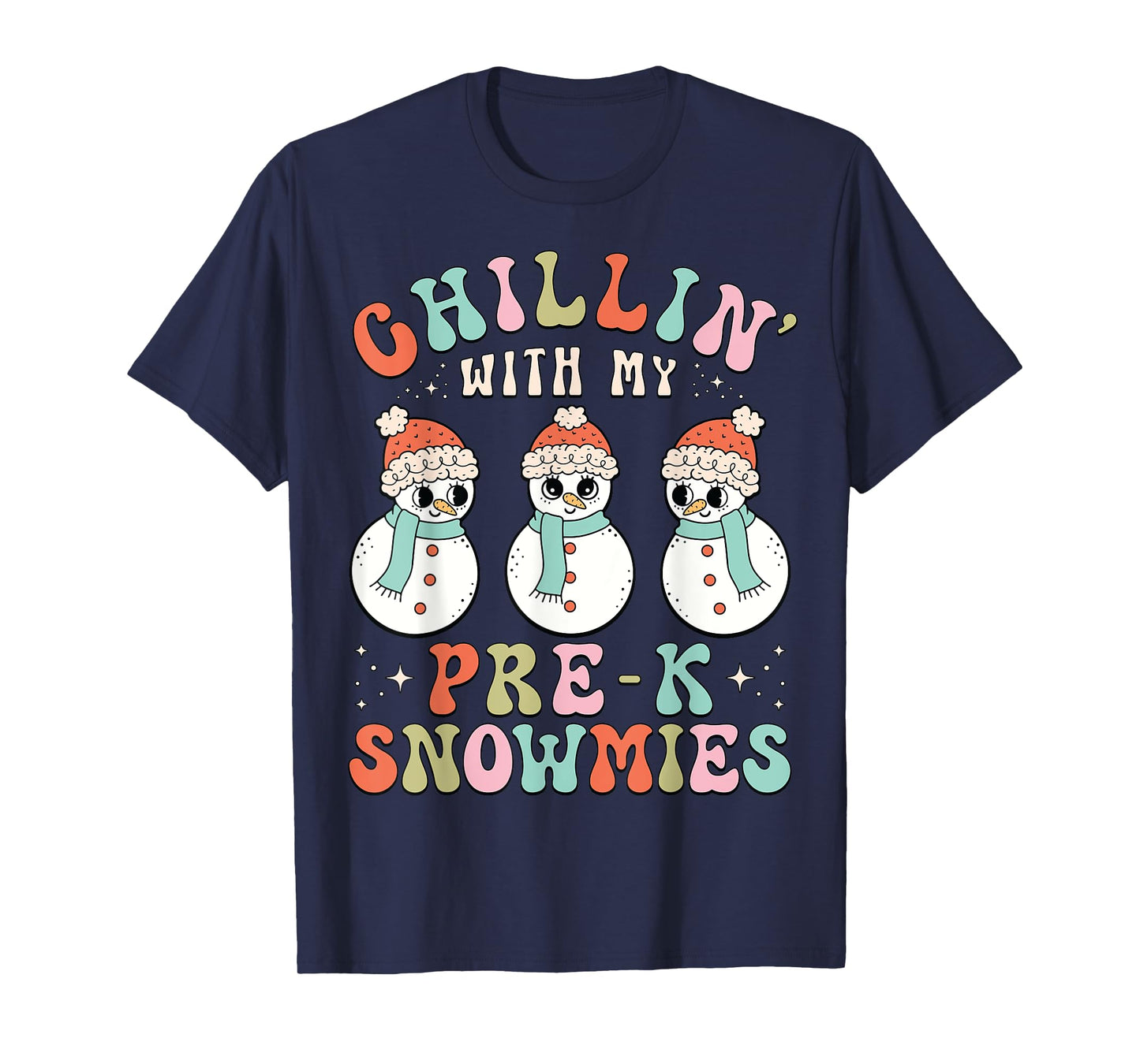 Chillin With My Pre-K Snowmies Snowman Teacher Xmas Pajamas T-Shirt