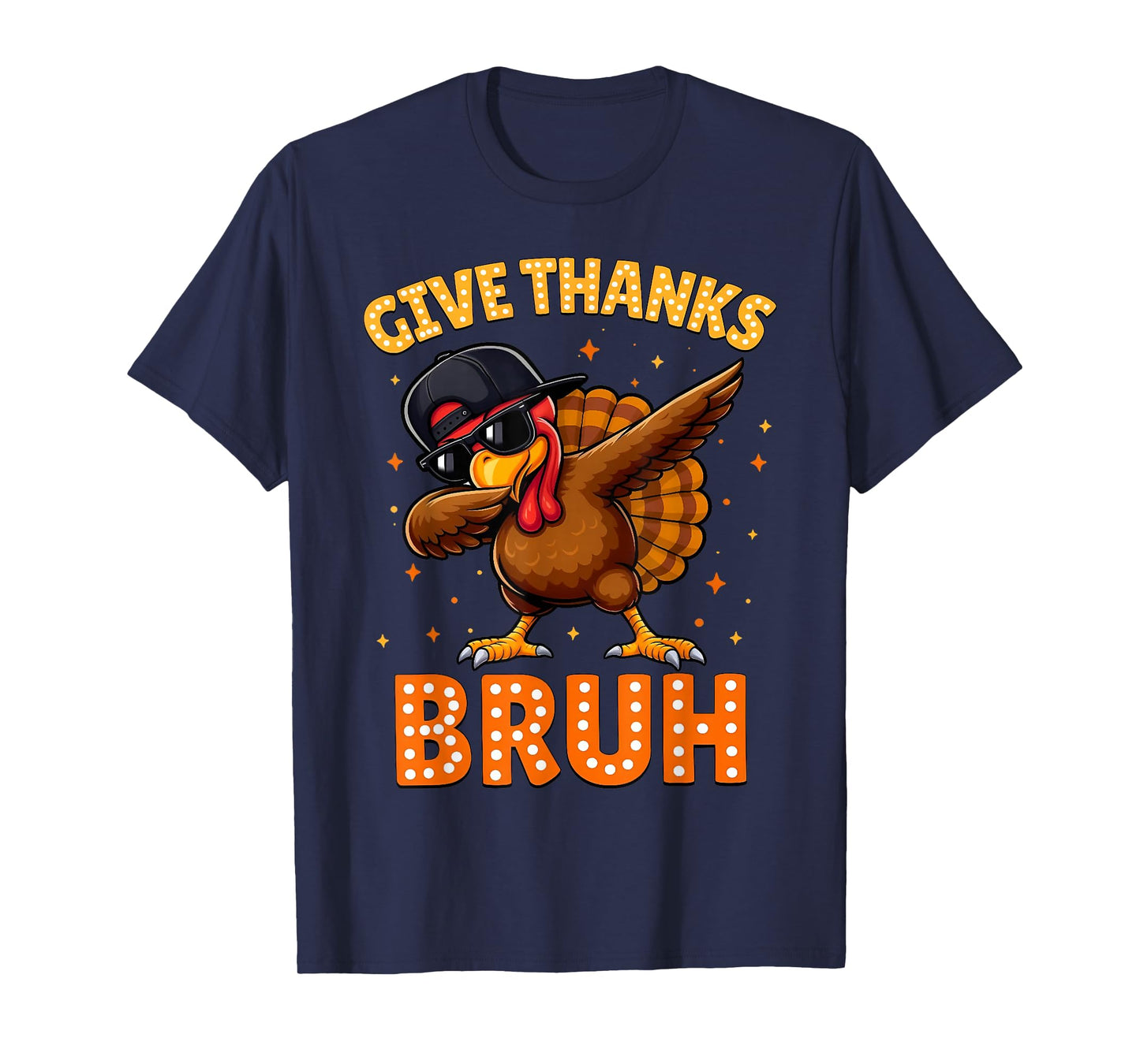 Give Thanks Bruh Funny Thanksgiving Turkey Dabbing Thankful T-Shirt