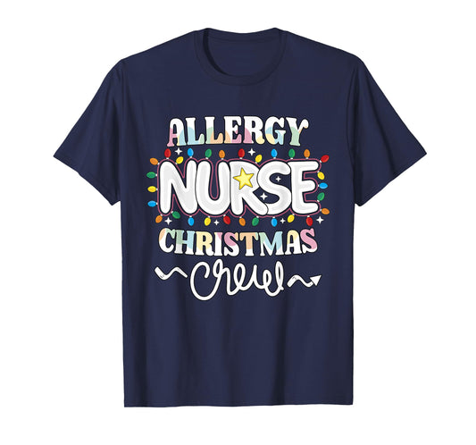 Allergy Nurse Christmas Crew Allergy/Immunology Nursing NP T-Shirt