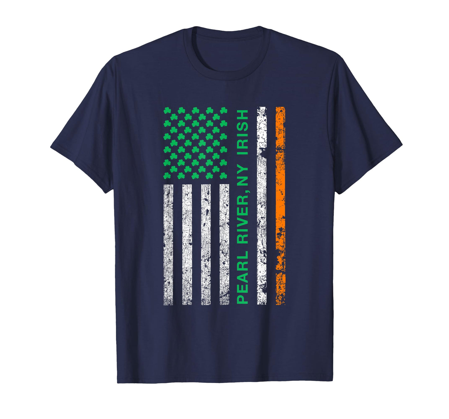 Pearl River New York Irish American Ireland US Flag Women Kids Men T-Shirt