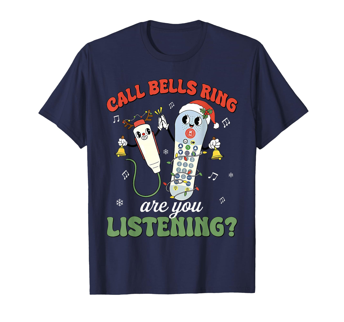 Cute Funny Call Bell Rings are You Listening CNA ER Nurses T-Shirt