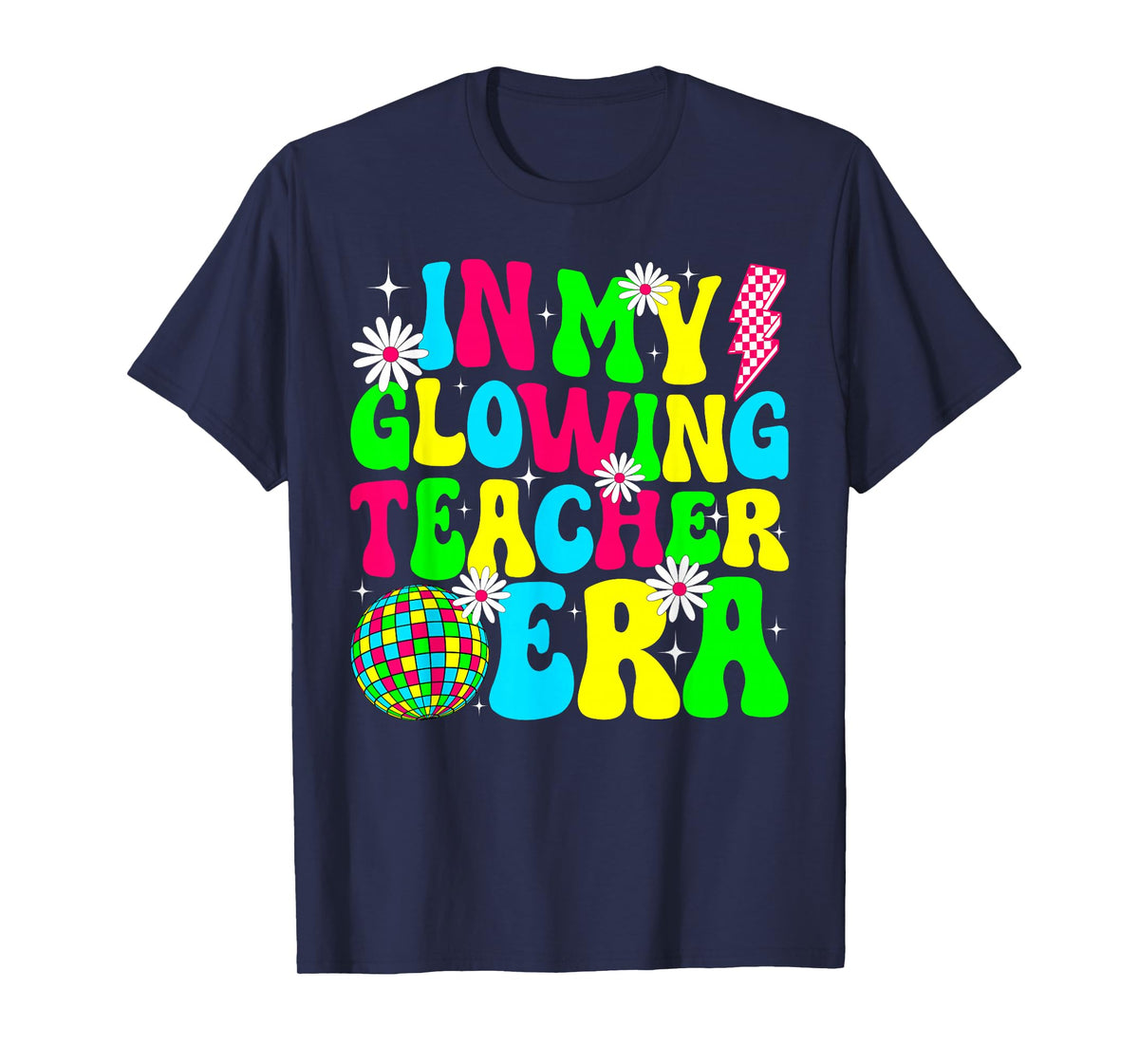 Retro Groovy in My Glowing Teacher Era Happy Teacher's Day T-Shirt