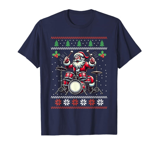 Drummer Santa Playing Drums Ugly Christmas Sweater Xmas T-Shirt