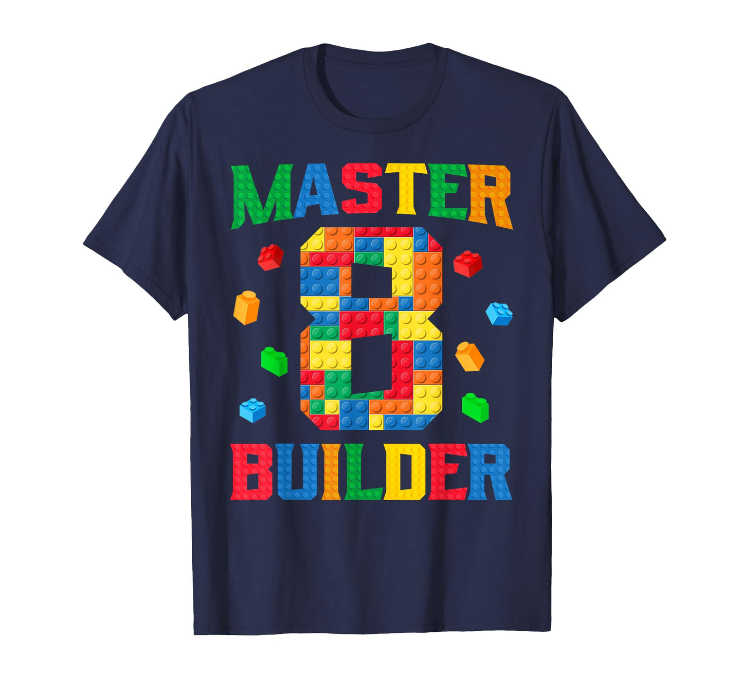 Master Builder 8th Birthday 8 Year Old Brick Building Blocks T-Shirt