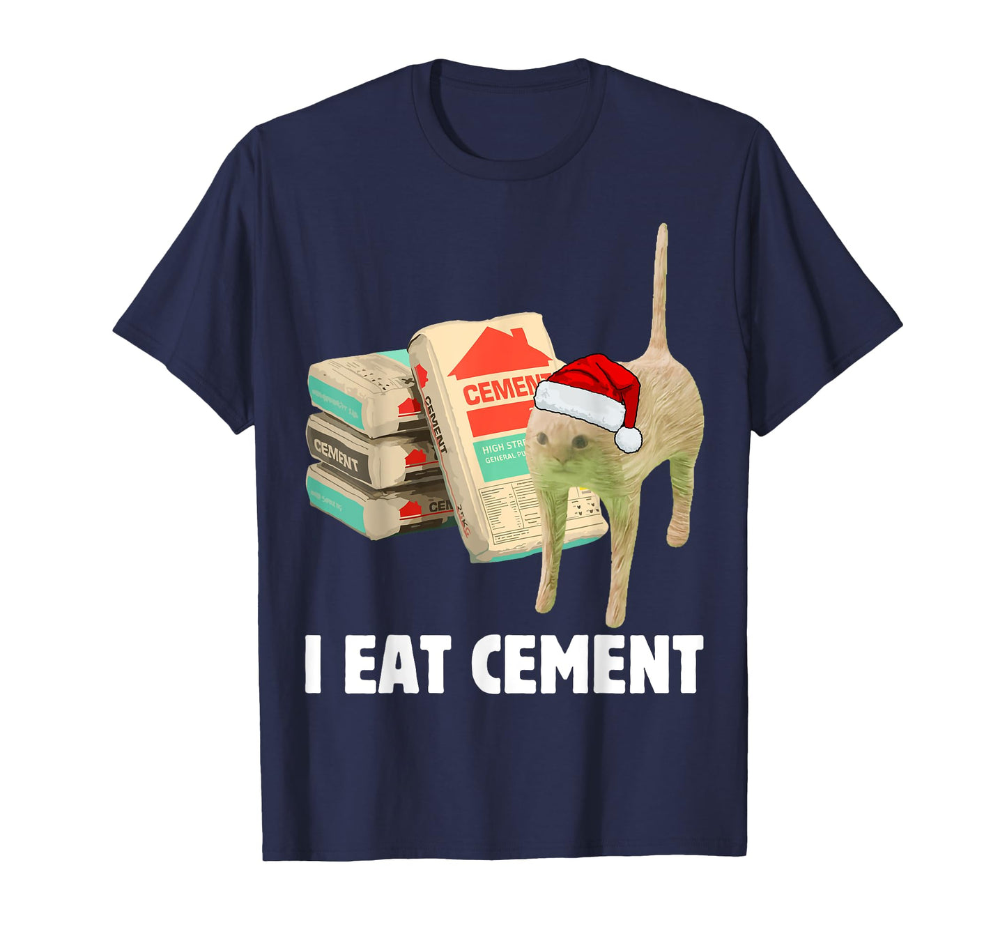 I Eat Cement Funny Cat Meme Christmas Pajamas Cursed Memes T-Shirt