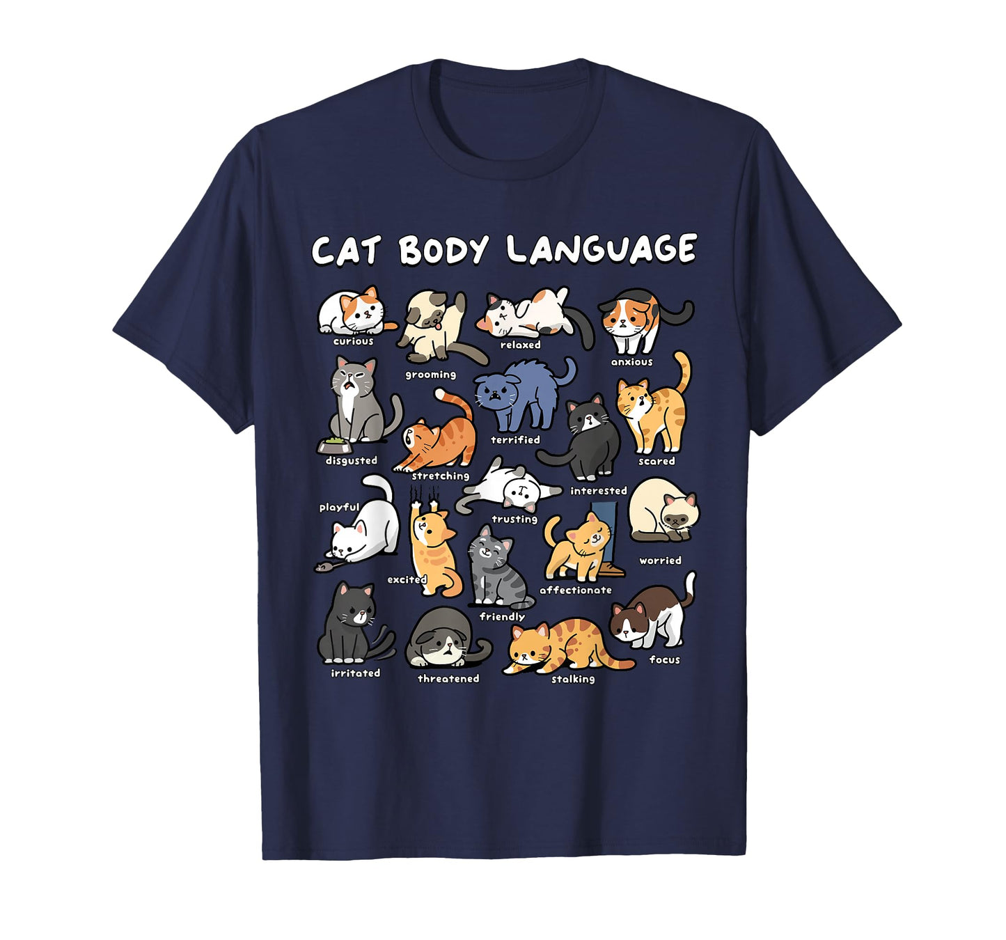 Cat Body Language Cute Cat Lover Kawaii T-Shirt