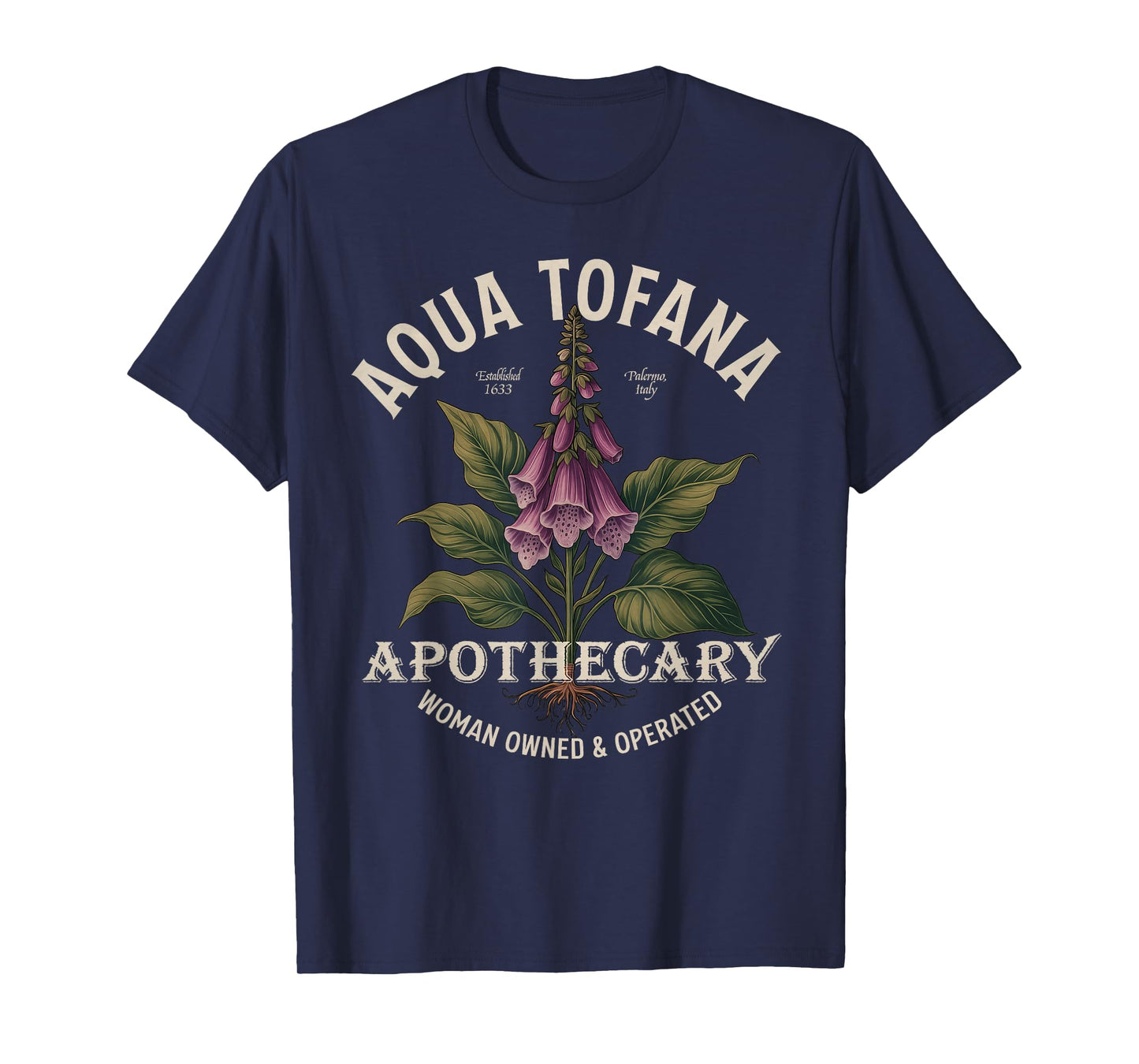 Aqua Tofana Funny Feminist Apothecary Vintage Design T-Shirt