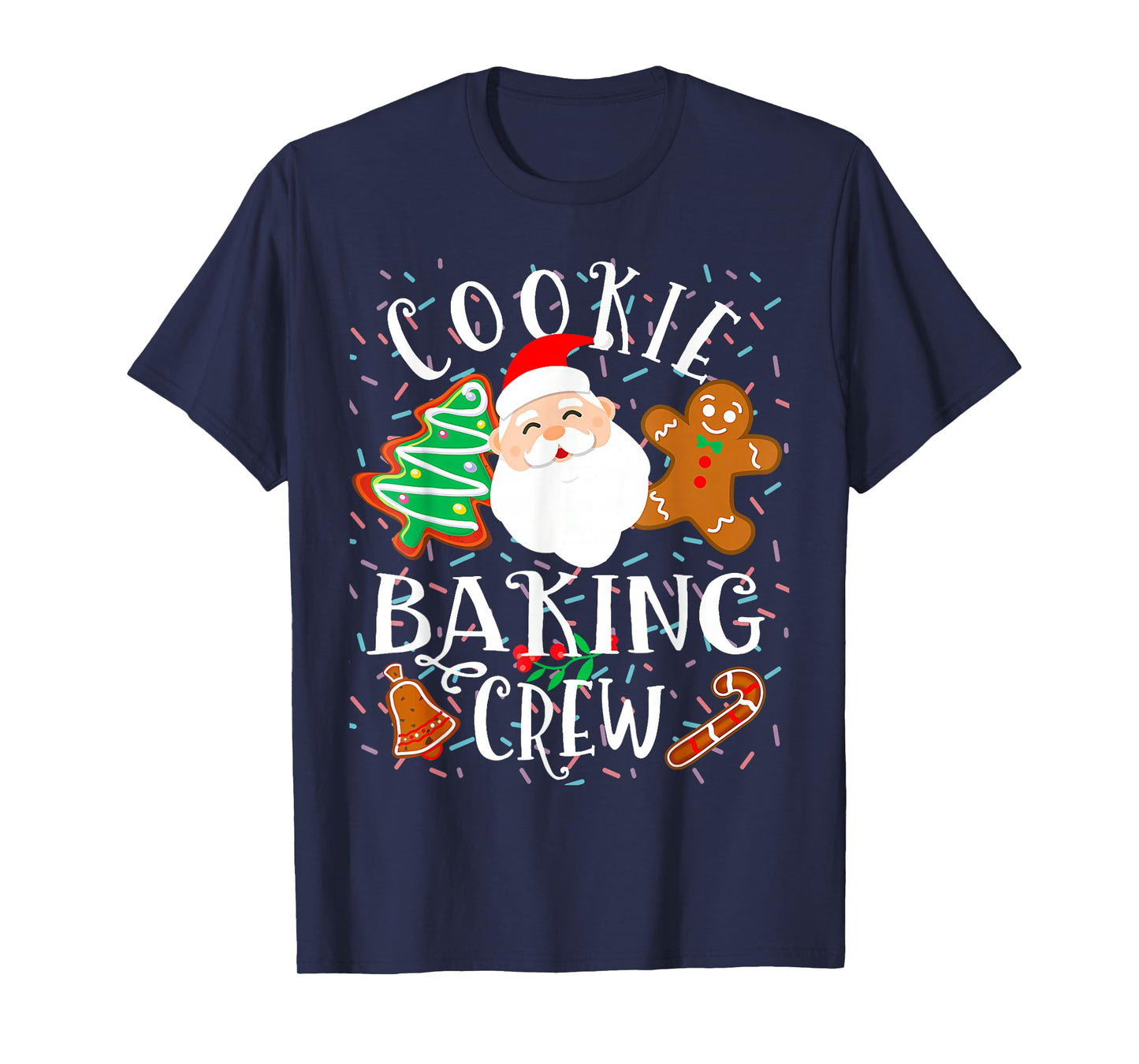 Christmas Cookie Baking Crew Cookie Crew Family Christmas T-Shirt