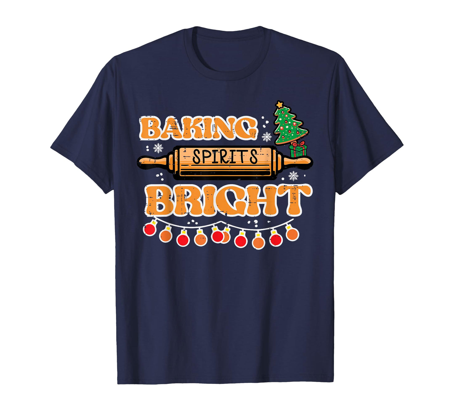 Christmas Baking Spirits Bright Xmas Baker Women Kids Men T-Shirt
