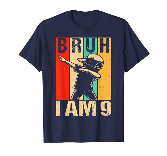 9 Year Old Birthday Dabbing Boy Bruh It's My 9th Birthday T-Shirt