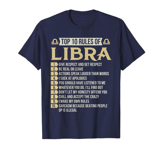 Top 10 Rules Of Libra - Astrology Horoscope Zodiac Sign T-Shirt