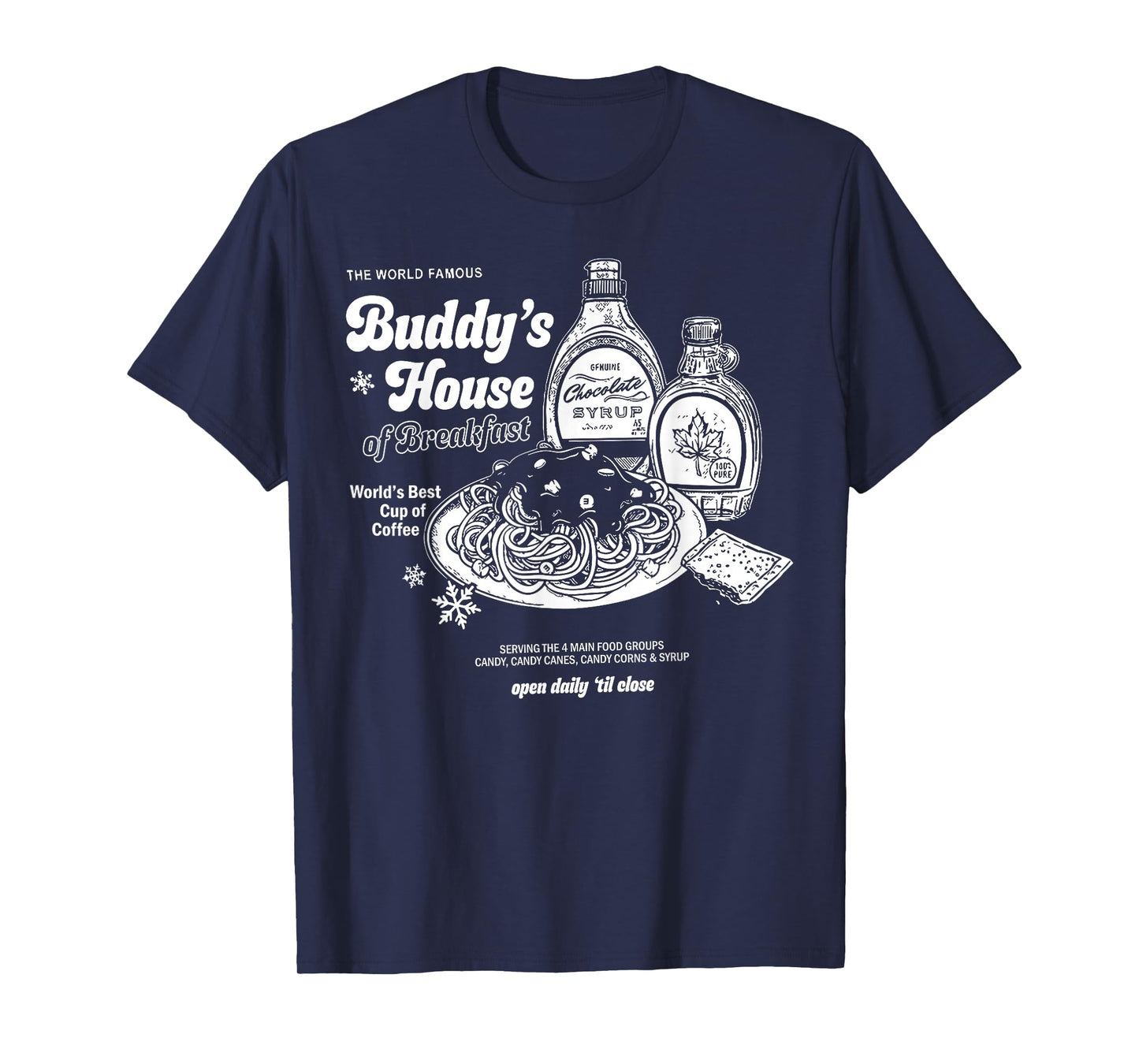 Buddys House of Breakfast Funny Cute Christmas Fitness Gym T-Shirt
