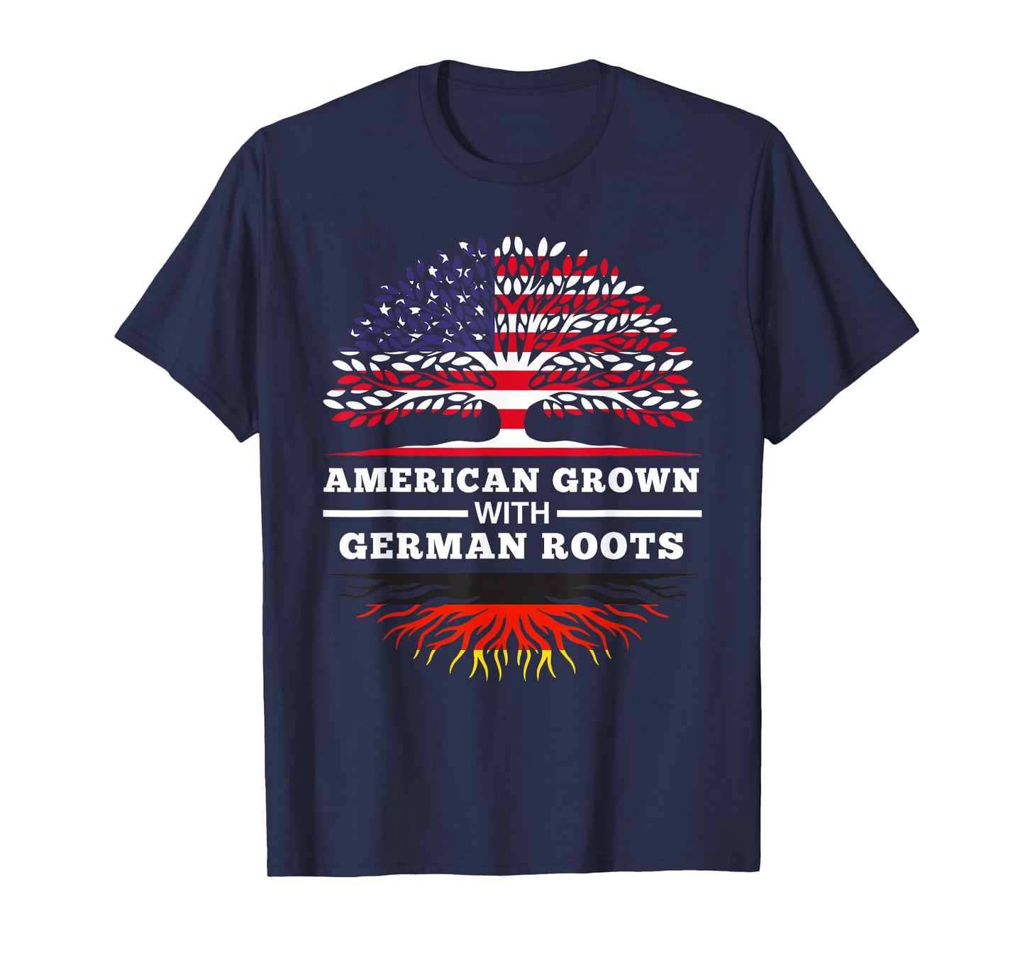 American Grown with German Roots Family Heritage Germany T-Shirt Small