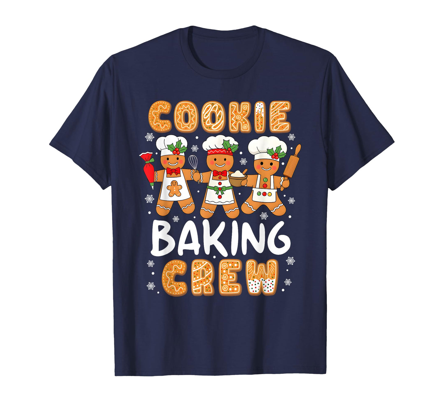 Christmas Cookie Baking Crew Family Baking Team Funny Cookie T-Shirt