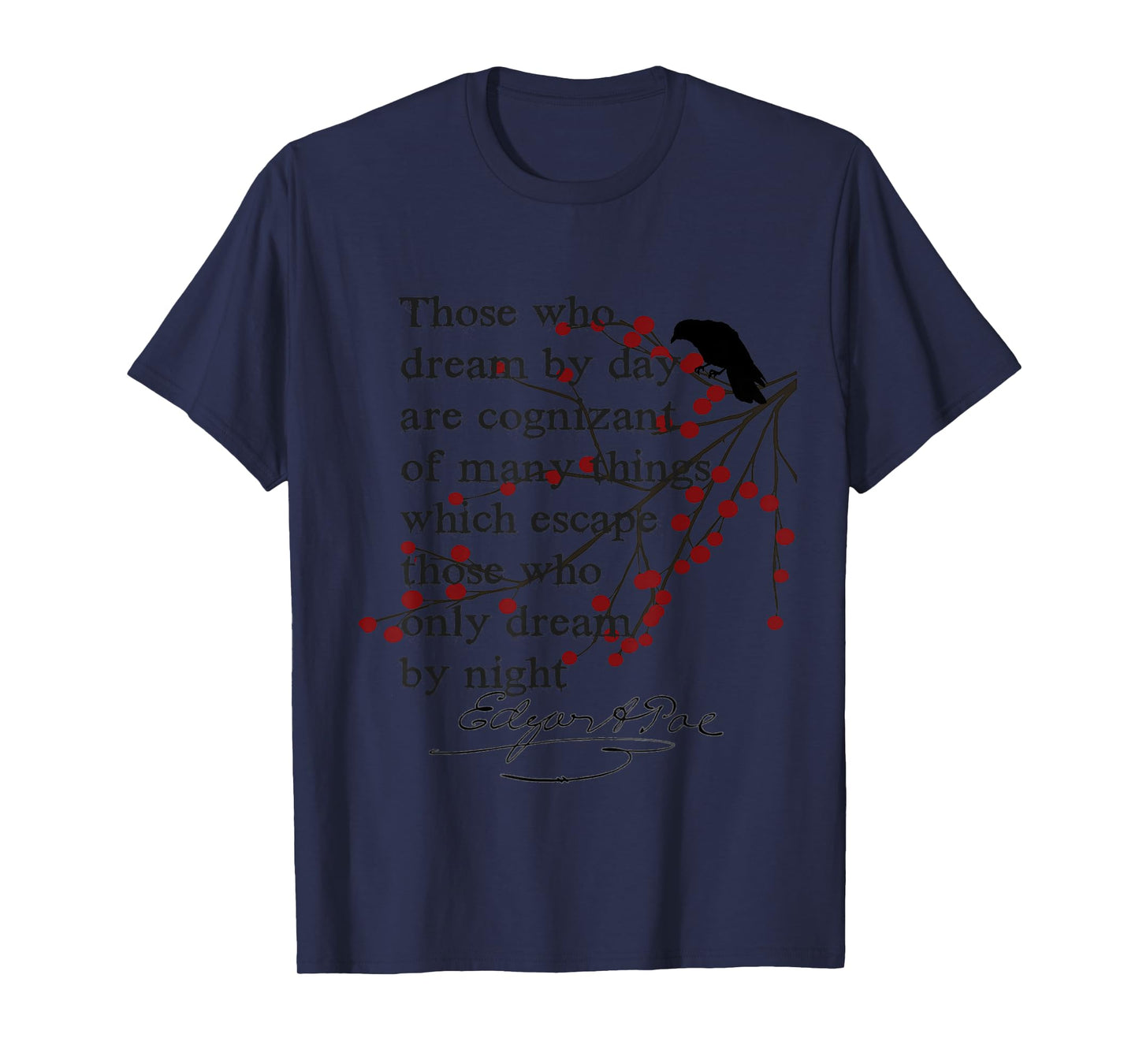 Edgar Allan Poe Shirt Bookworm Gifts Writer English Teacher T-Shirt
