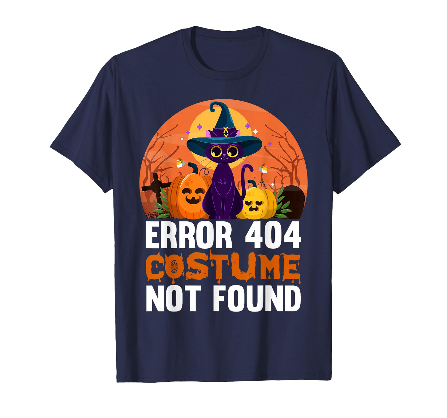 Error 404 Costume Not Found Halloween T-Shirt