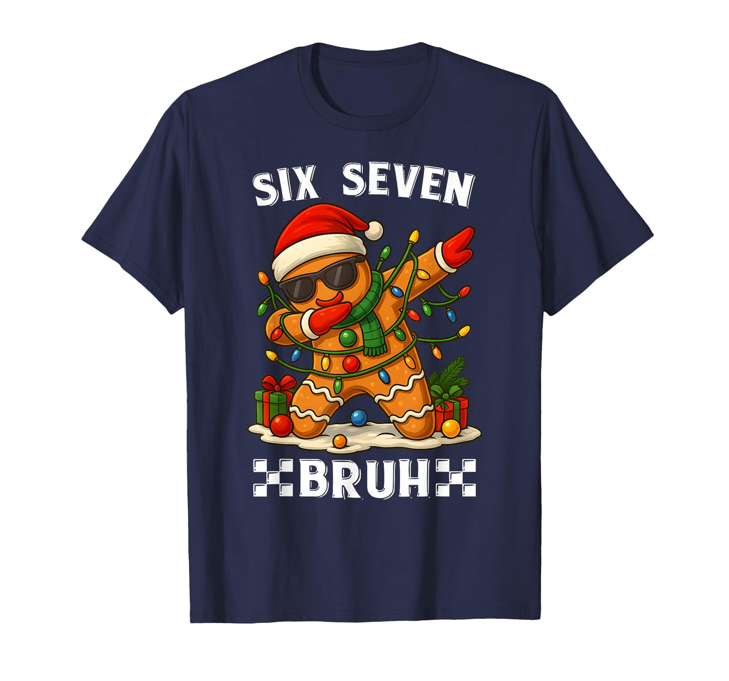 67 Six Seven Bruh Funny Christmas Dabbing Gingerbread Meme T-Shirt
