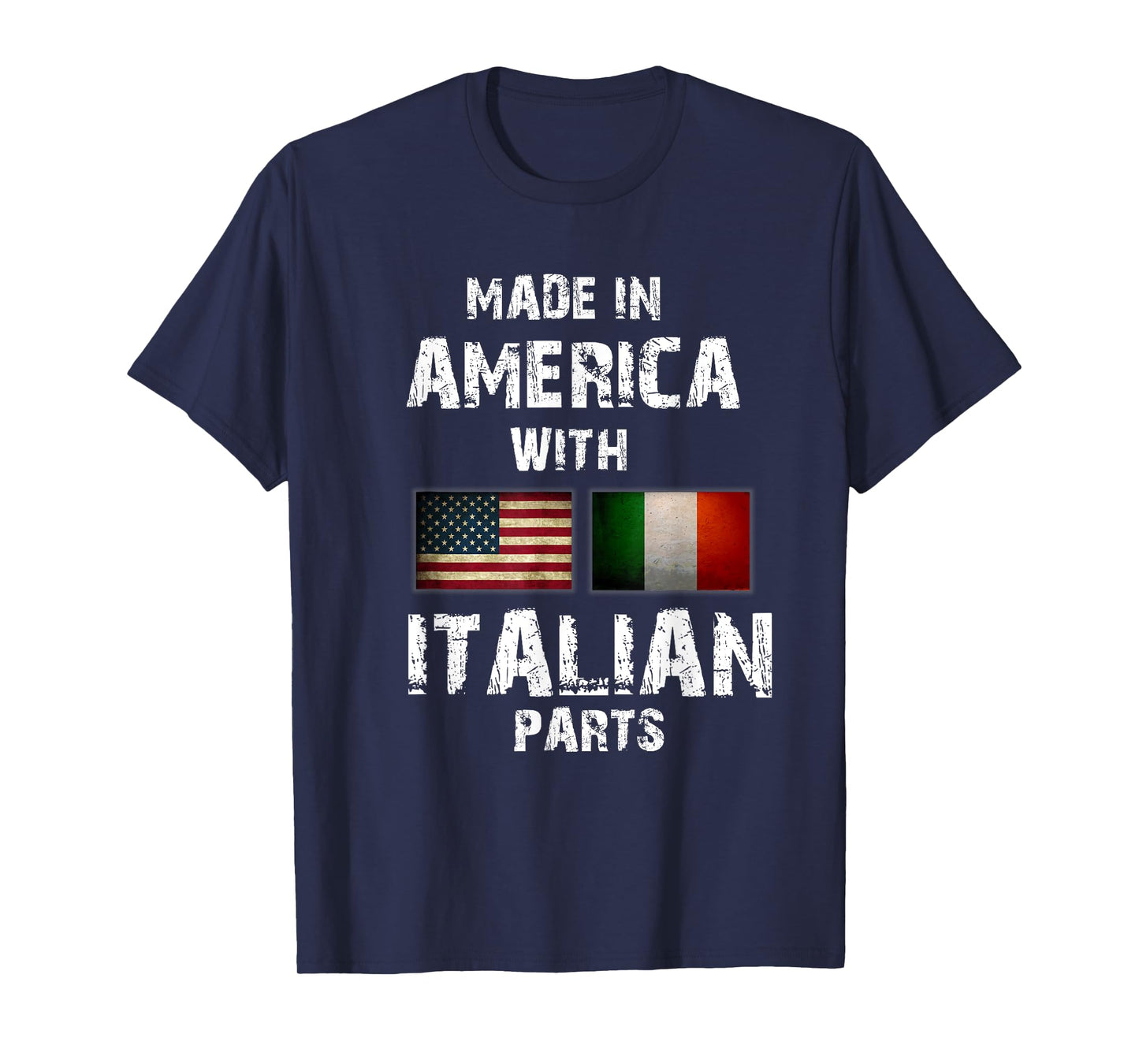 Made in America with Italian Parts Funny Gift Italy Flag T-Shirt