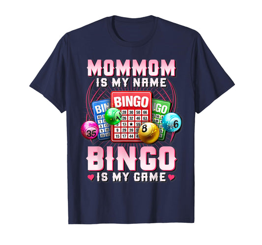 Bingo Player Mommom Is My Name Bingo Is My Game Xmas T-Shirt