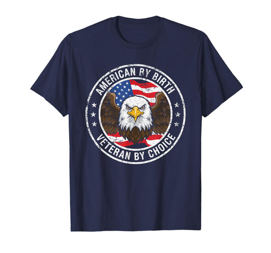 American by Birth Veteran by Choice US Flag Veterans Day T-Shirt