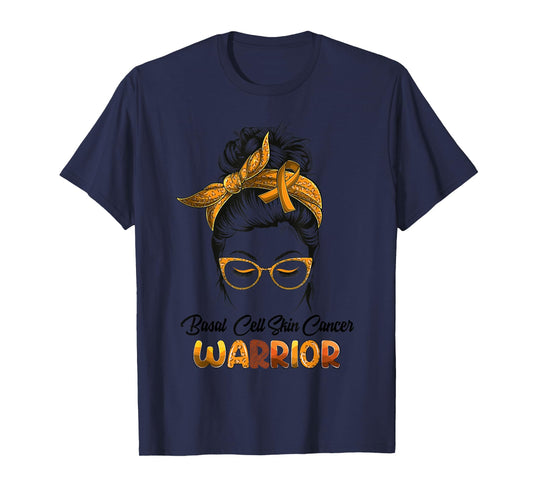 Basal Cell Skin Cancer Warrior Messy Bun Survivor Believe T-Shirt