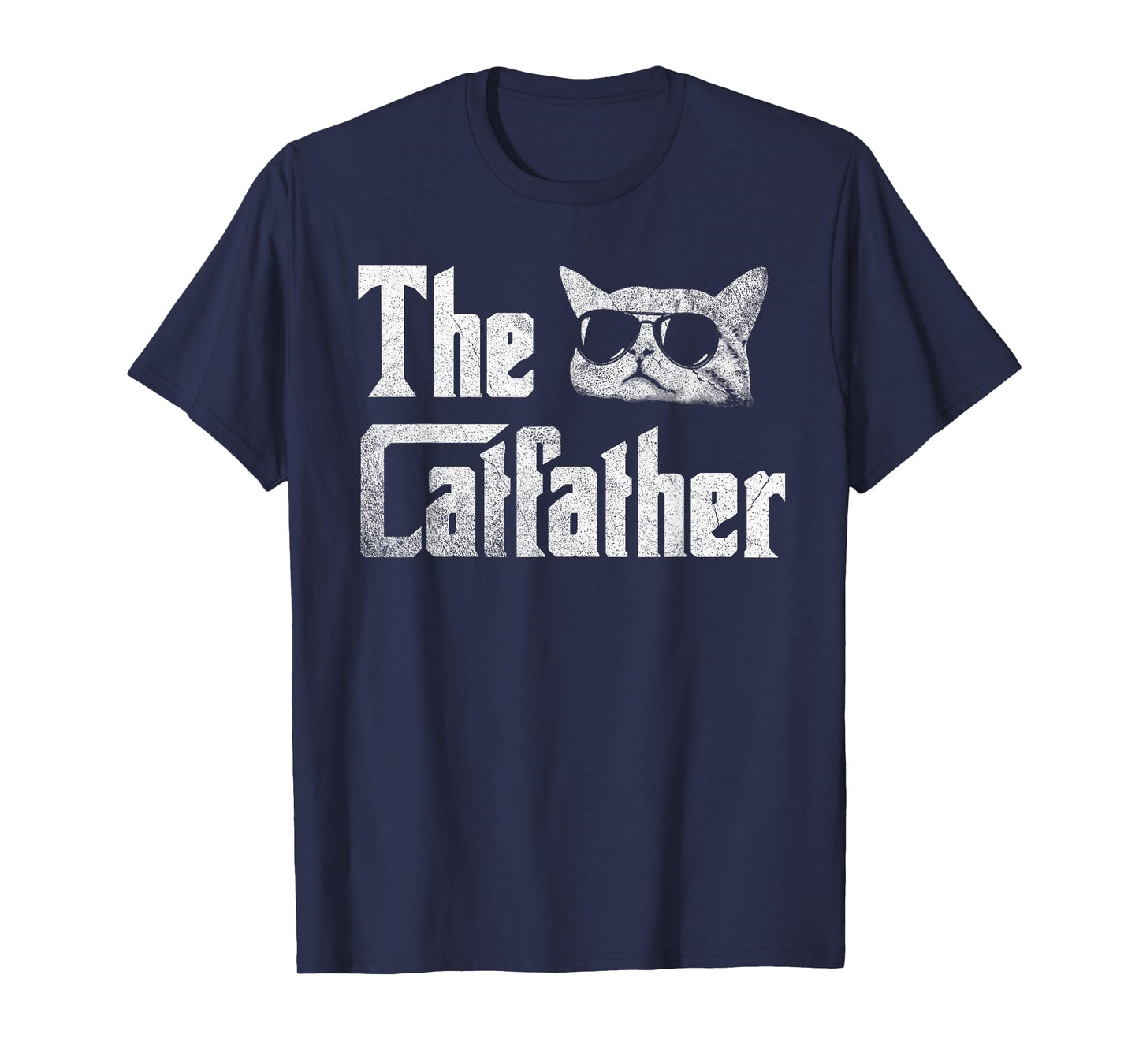 Funny The Catfather T-Shirt Cool Cat Daddy Glasses Gift T-Shirt