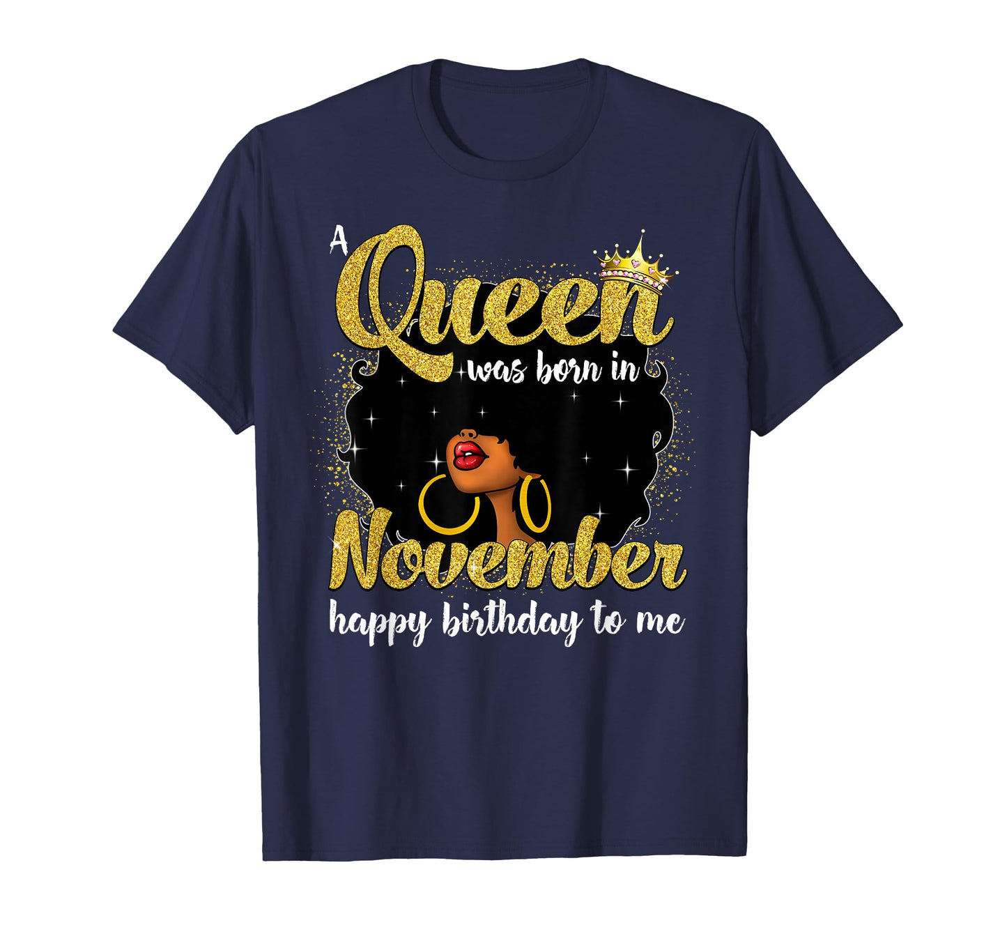 November Queen Afro Diva Natural Hair Black Woman Birthday T-Shirt