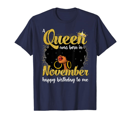 November Queen Afro Diva Natural Hair Black Woman Birthday T-Shirt