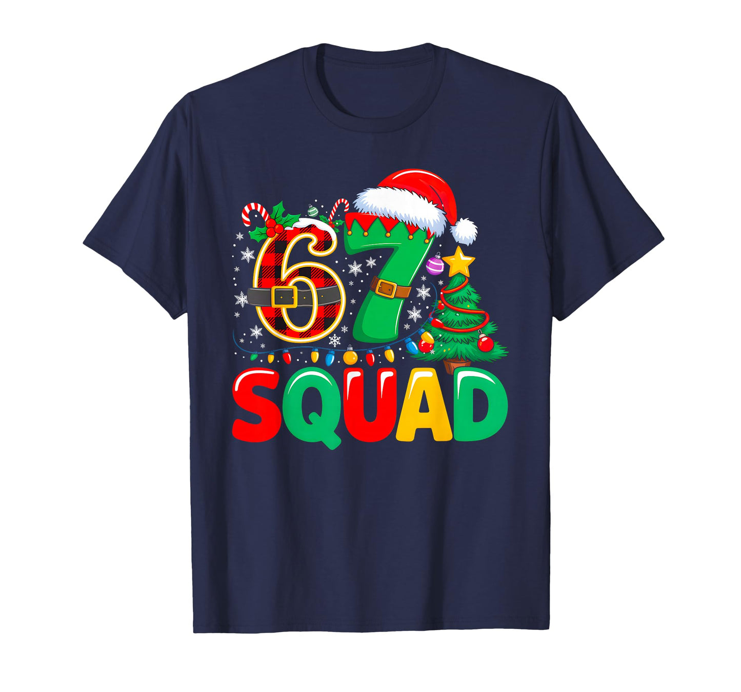 67 Squad Teacher Christmas Funny Holiday Classroom Crew T-Shirt