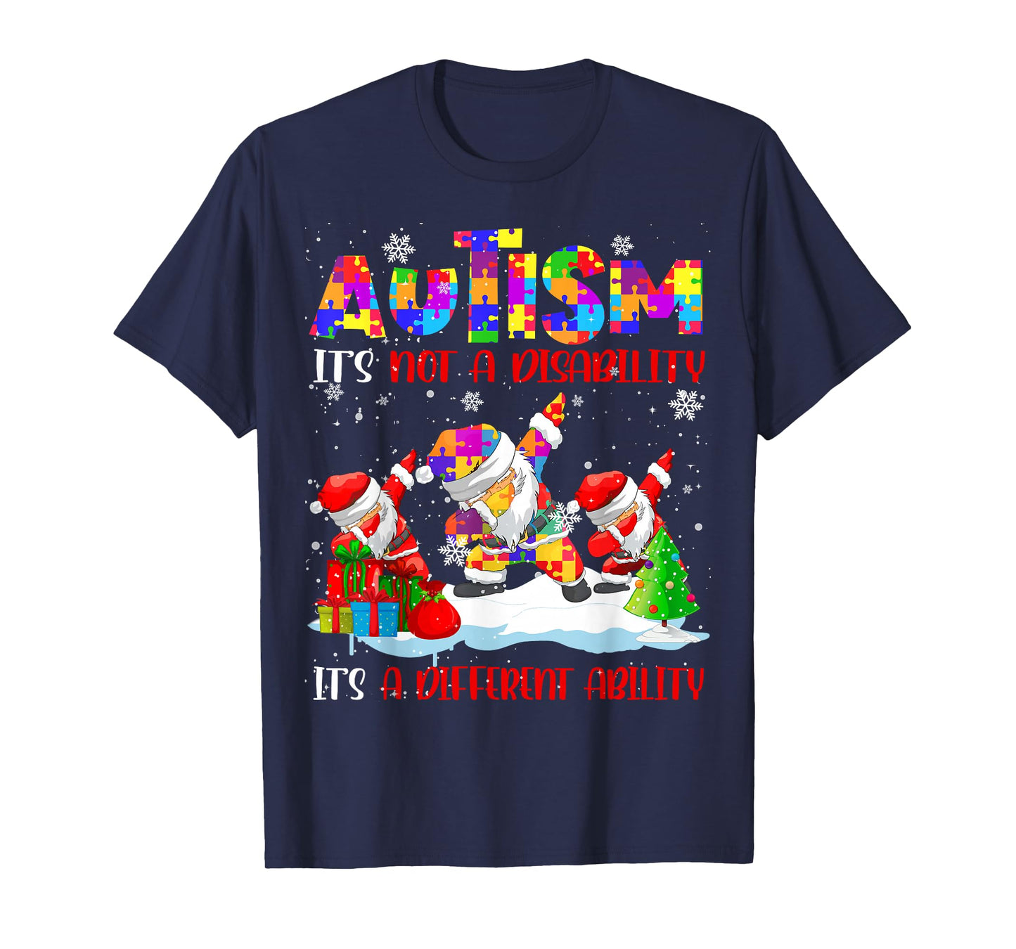 Autism It's Not A Disability Dabbing Santa Christmas Autism T-Shirt