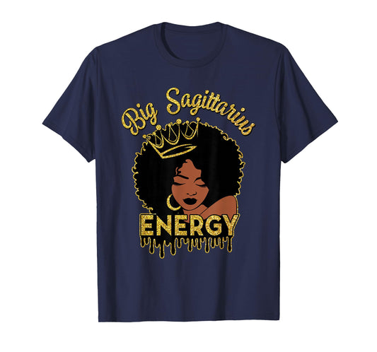 Big Sagittarius Energy African American Afro Black Women T-Shirt
