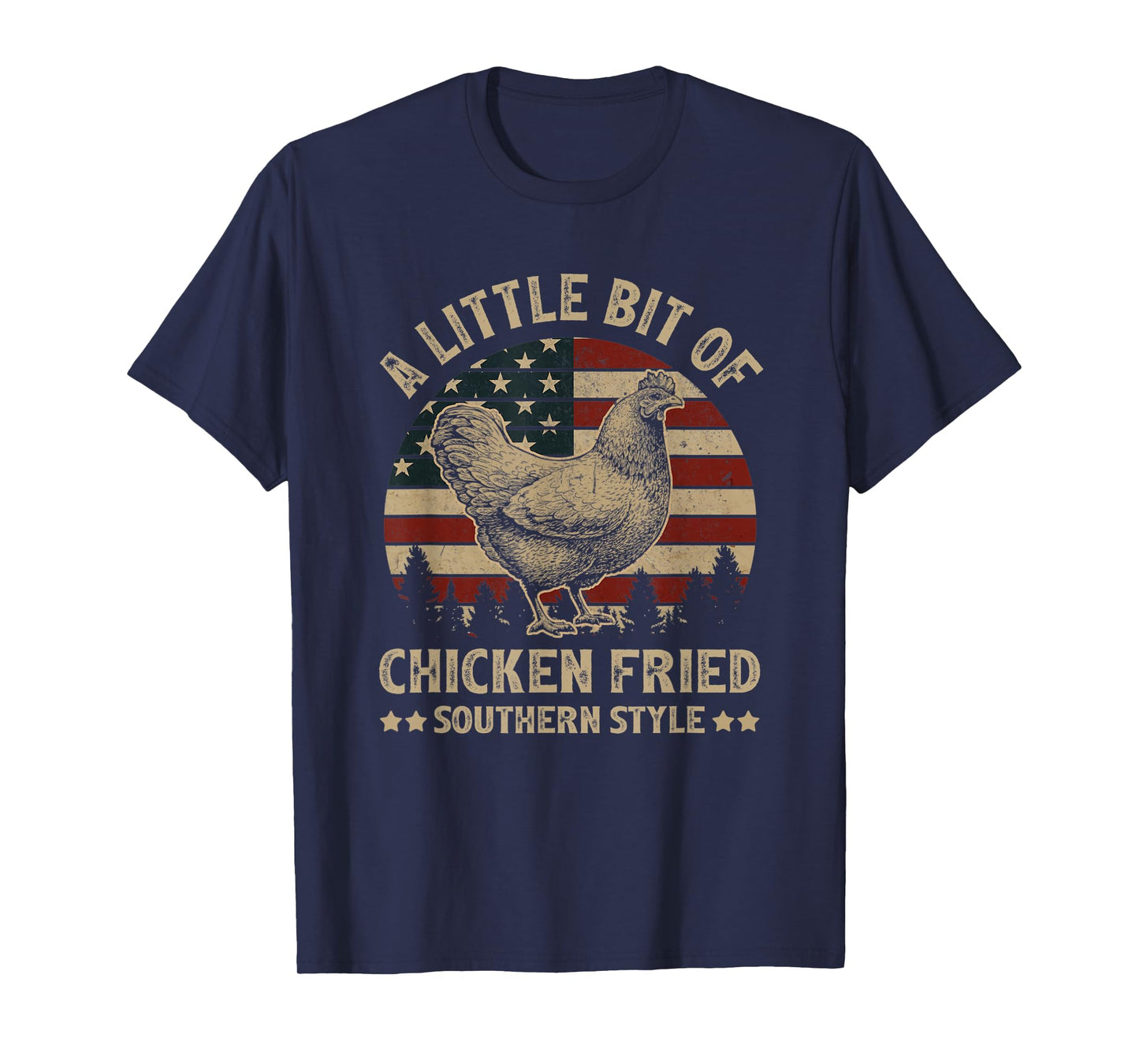 A Little Bit of Chicken Fried Southern Style USA FLag T-Shirt for Women Men