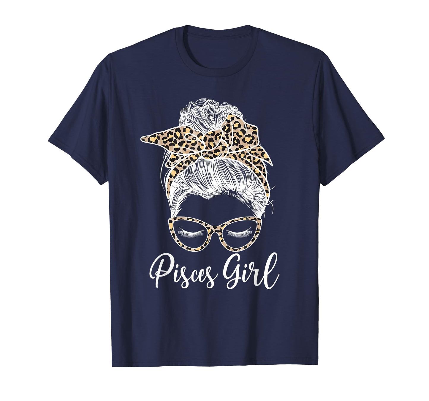 Pisces Girl Messy Bun Pisces Zodiac Sign Pisces Birthday T-Shirt