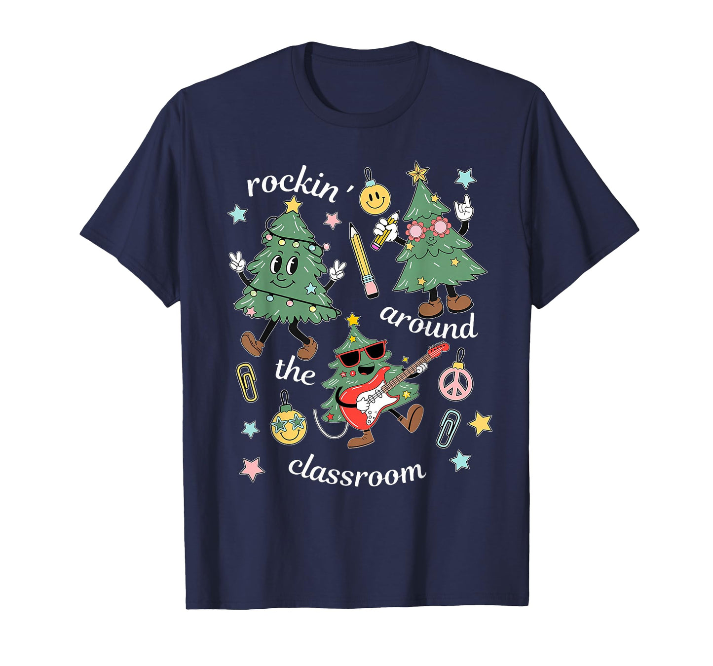 Rockin' Around The Classroom Christmas Teacher Retro Groovy T-Shirt